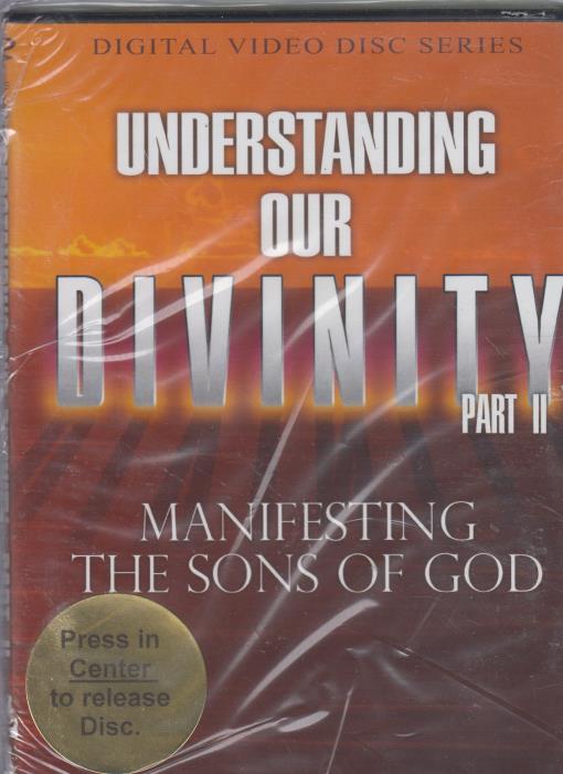 Understanding Our Divinity Part II: Manifesting The Sons Of God By Bill Winston 4-Disc Set