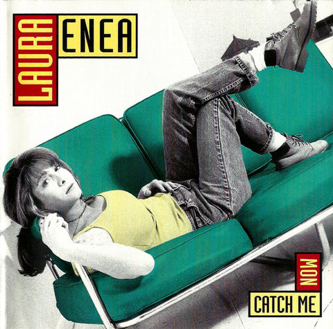 Laura Enea: Catch Me Now
