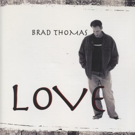 Brad Thomas: Love