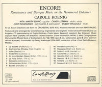 Carole Koenig: Encore! Renaissance And Baroque Music On The Hammered Dulcimer