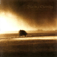 Blazing Eternity: Times And Unknown Waters