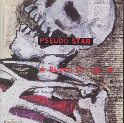 Pseudo Star: Burn It Up