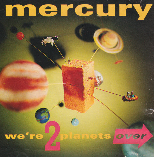 Mercury: We're 2 Planets Over Promo