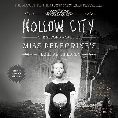 Hollow City: The Second Novel Of Miss Peregrine's Peculiar Children Unabridged 11-Disc Set