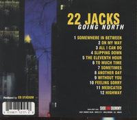 22 Jacks: Going North