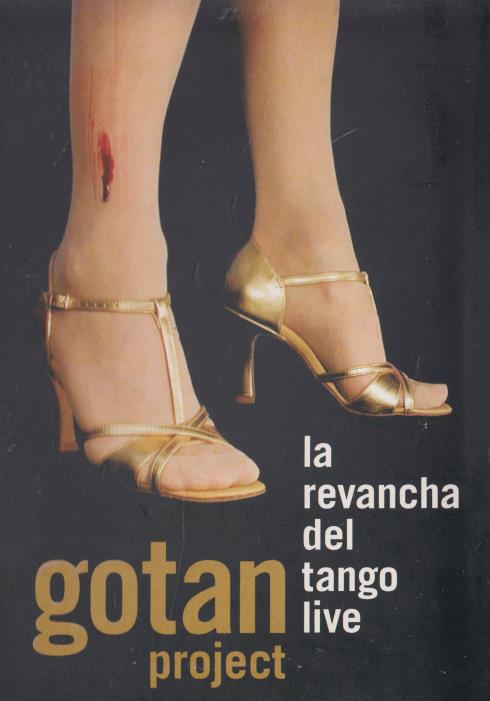 Gotan Project: La Revancha Del Tango Live w/ Booklet