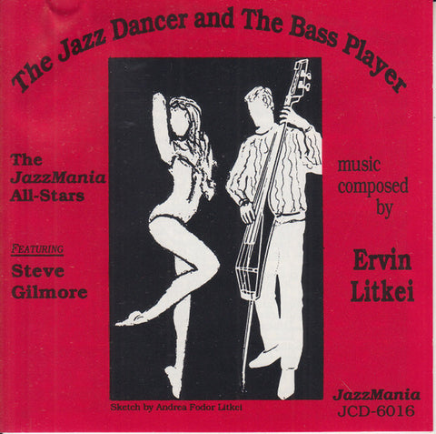 Ervin Litkei: The Jazz Dancer And The Bass Player