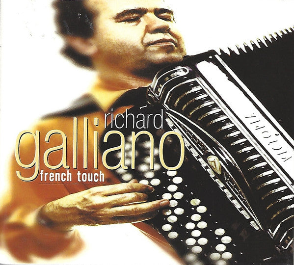 Richard Galliano: French Touch