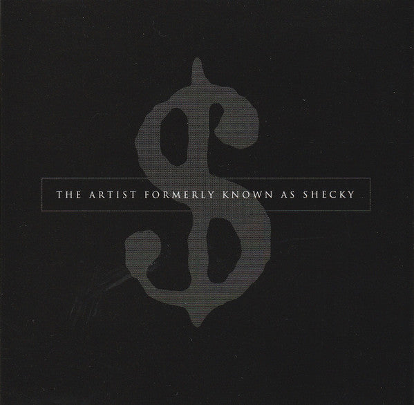 The Artist Formerly Known As Shecky Promo w/ Front Artwork