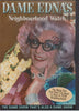 Dame Edna's Neighbourhood Watch