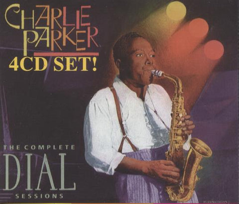 Charlie Parker: The Complete Dial Sessions 4-Disc Set