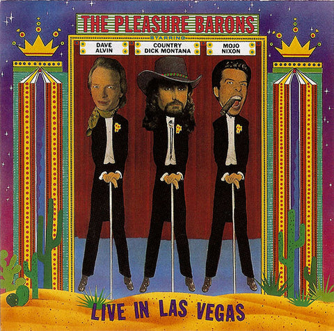 The Pleasure Barons: Live In Las Vegas