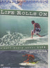 Life Rolls On: A Surf Movie About Life