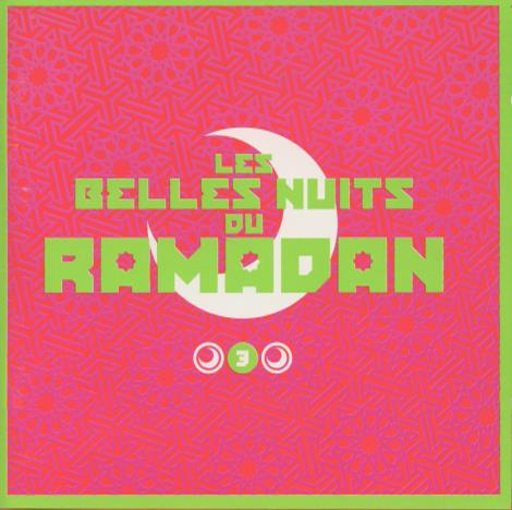 Les Belles Nuits Du Ramadan