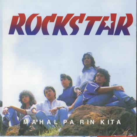 Rockstar: Mahal Pa Rin Kita