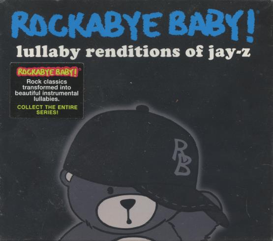 Rockabye Baby! Lullaby Renditions Of Jay Z