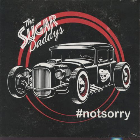 The Sugar Daddys: NotSorry