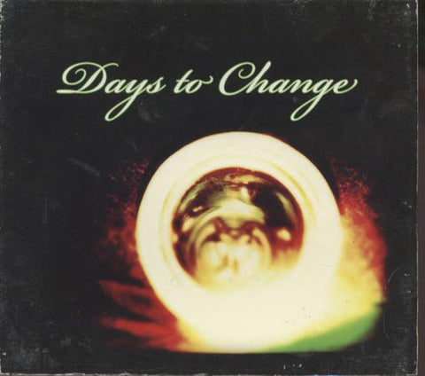 Days To Change: Days To Change