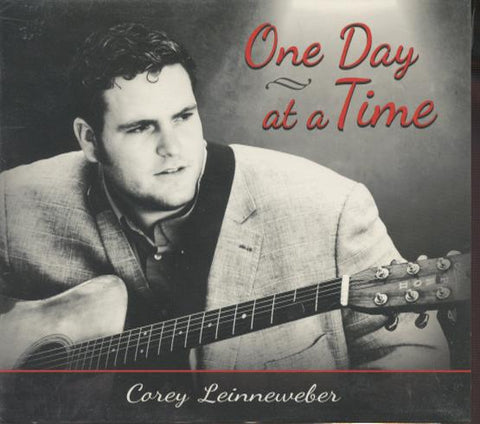 Corey Leinneweber: One Day At A Time