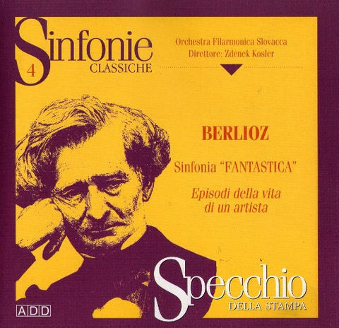 Sinfonie Classiche: Berlioz: Sinfonia Fantastica