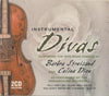 Instrumental Divas: Barbra Streisand And Celine Dion 2-Disc Set