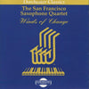 The San Francisco Saxophone Quartet: Winds Of Change