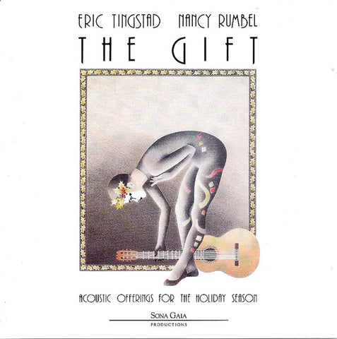 Eric Tingstad & Nancy Rumbel: The Gift