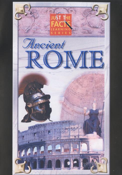 Just The Facts: Ancient Rome