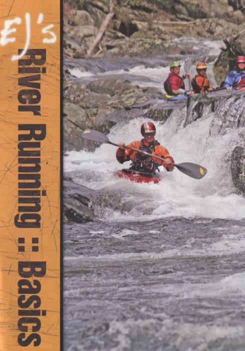 Ej's River Running: Basics