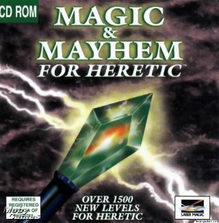 Heretic: Magic & Mayhem