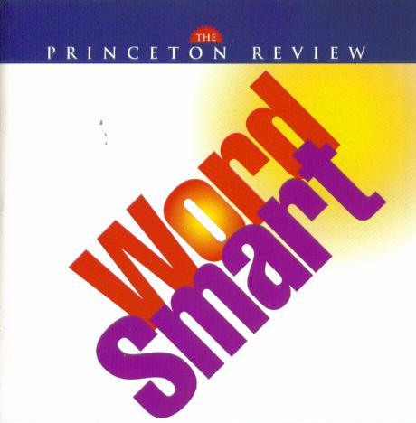 The Princeton Review: Word Smart