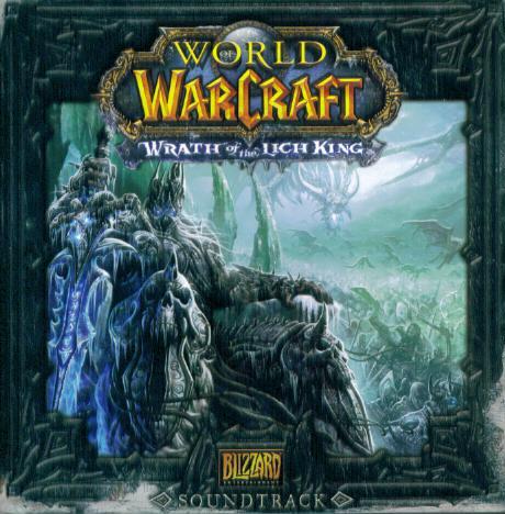 World Of Warcraft: Wrath Of The Lich King Soundtrack