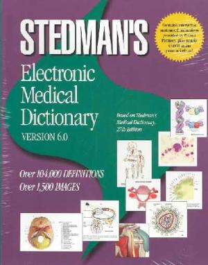 Stedman's Electronic Medical Dictionary 6.0