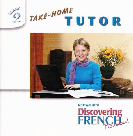 McDougal Littell Discovering French: Blanc 2: Take Home Tutor