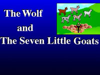 The Wolf & The Seven Little Goats