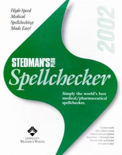 Stedman's Plus Spellchecker 2002 w/ Manual