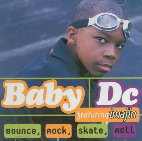 Baby DC: Bounce, Rock, Skate Roll Promo w/ Artwork