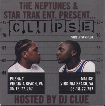 The Neptunes & Star Trak Ent. Presents: Clipse Street Sampler