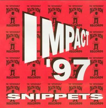 The Untouchable Death Row Records Impact 97 Snippets Promo w