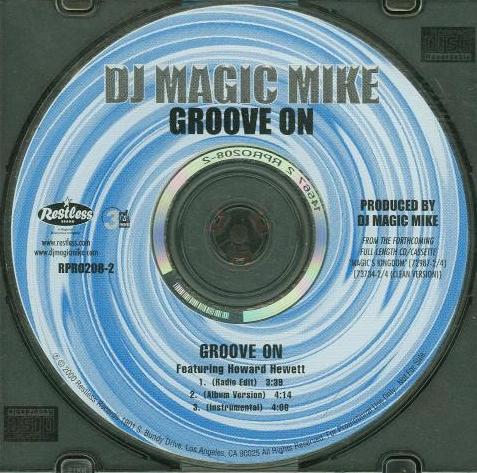 DJ Magic Mike: Groove On Promo