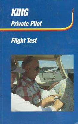 King Schools Checkride Courses: Private Pilot Practical Test Course: Oral & Flight Test