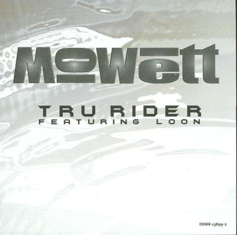 Mowett: Tru Rider Promo w/ Artwork