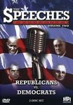 The Speeches Collection: Republicans Vs. Democrats Vol. 2