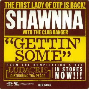 Shawnna: Gettin' Some Promo