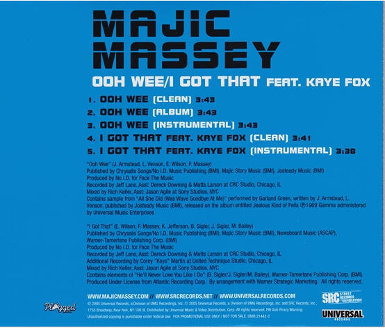 Majic Massey: Ooh Wee / I Got That Promo