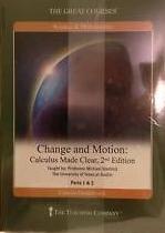 Change And Motion: Calculus Made Clear Parts 1 & 2 2nd w/ Guidebook