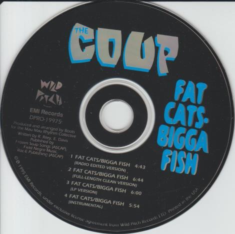 The Coup: Fat Cats, Bigga Fish Promo