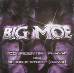 Big Moe: Confidential Playa / Purple Stuff Remix Promo w/ Artwork