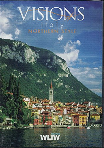 Visions Of Italy: Northern Style