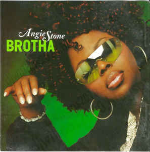 Angie Stone: Brotha Promo w/ Artwork